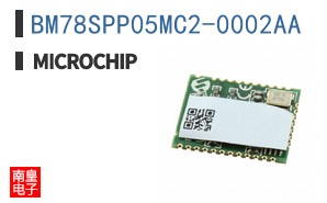 BM78SPP05MC2-0002AA